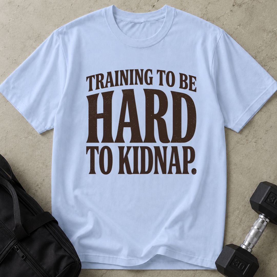 Hard To Kidnap Tee