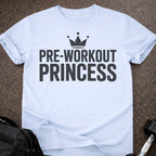 Preworkout Princess T-shirt