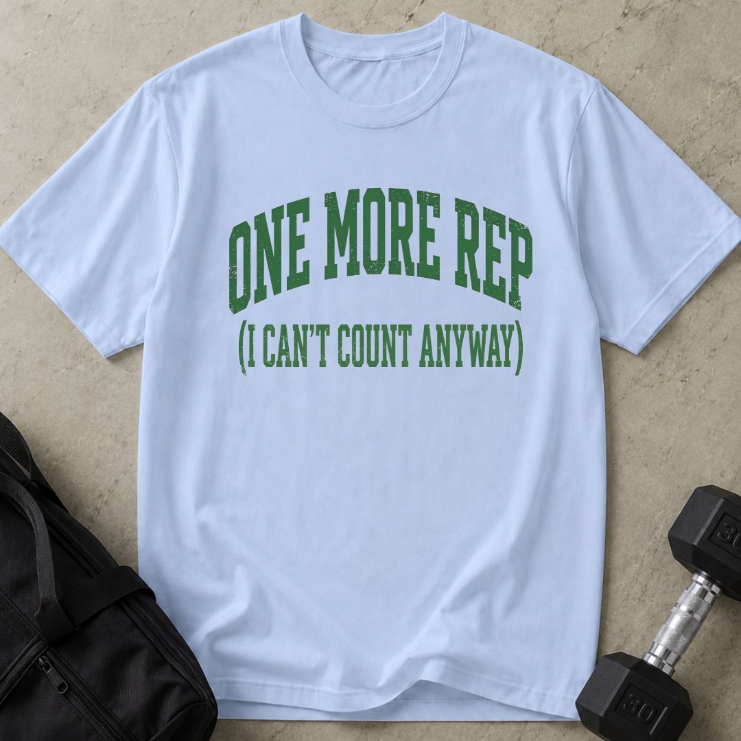 One More Rep Tee