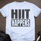 Hiit Happens T-shirt