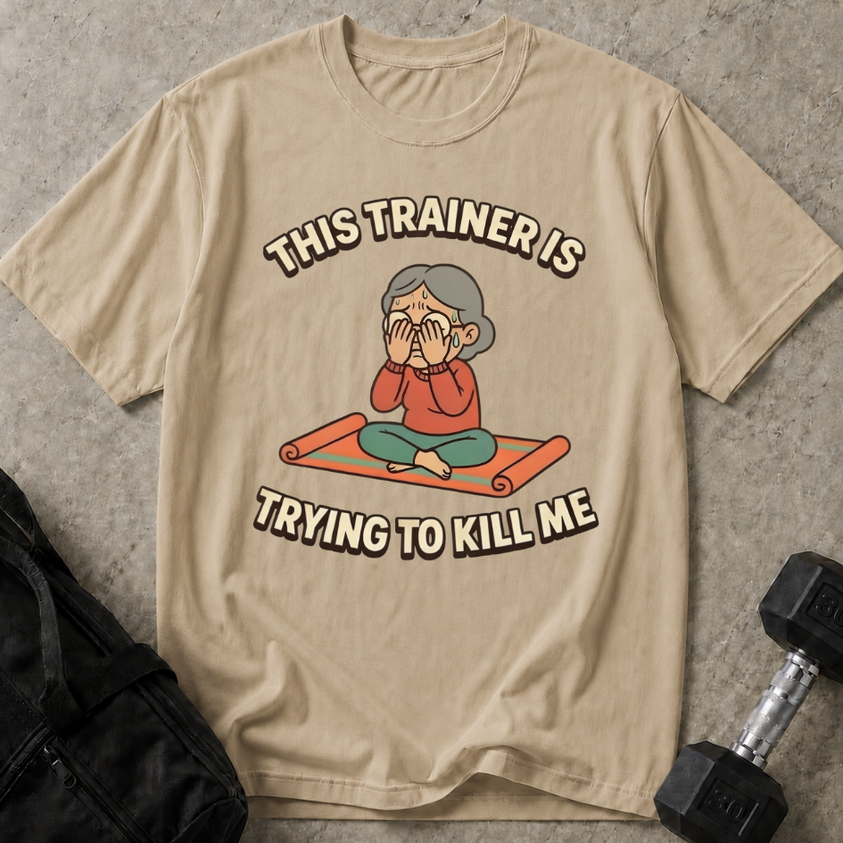 Trainer Killing Me Graphic Tee