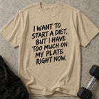 Too Much On My Plate Tee