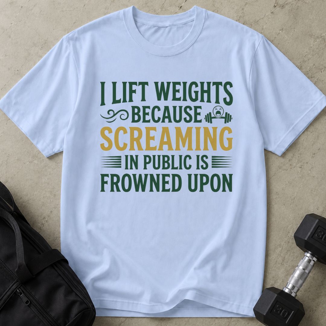 Screaming Is Frowned Upon Tee