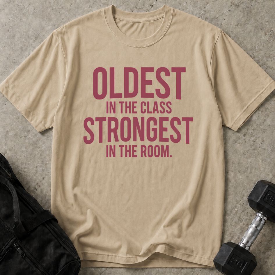 Oldest & Strongest Tee