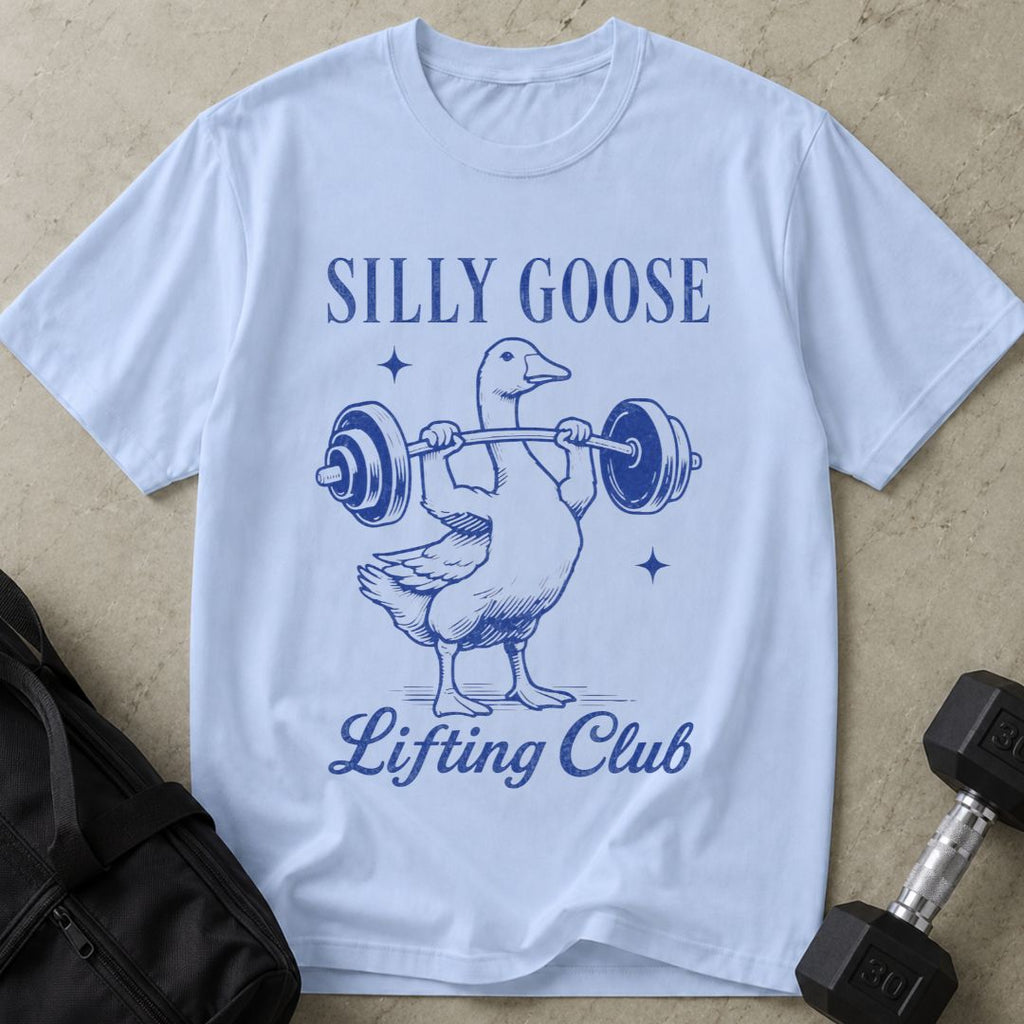 Silly Goose Lifting Club Tee