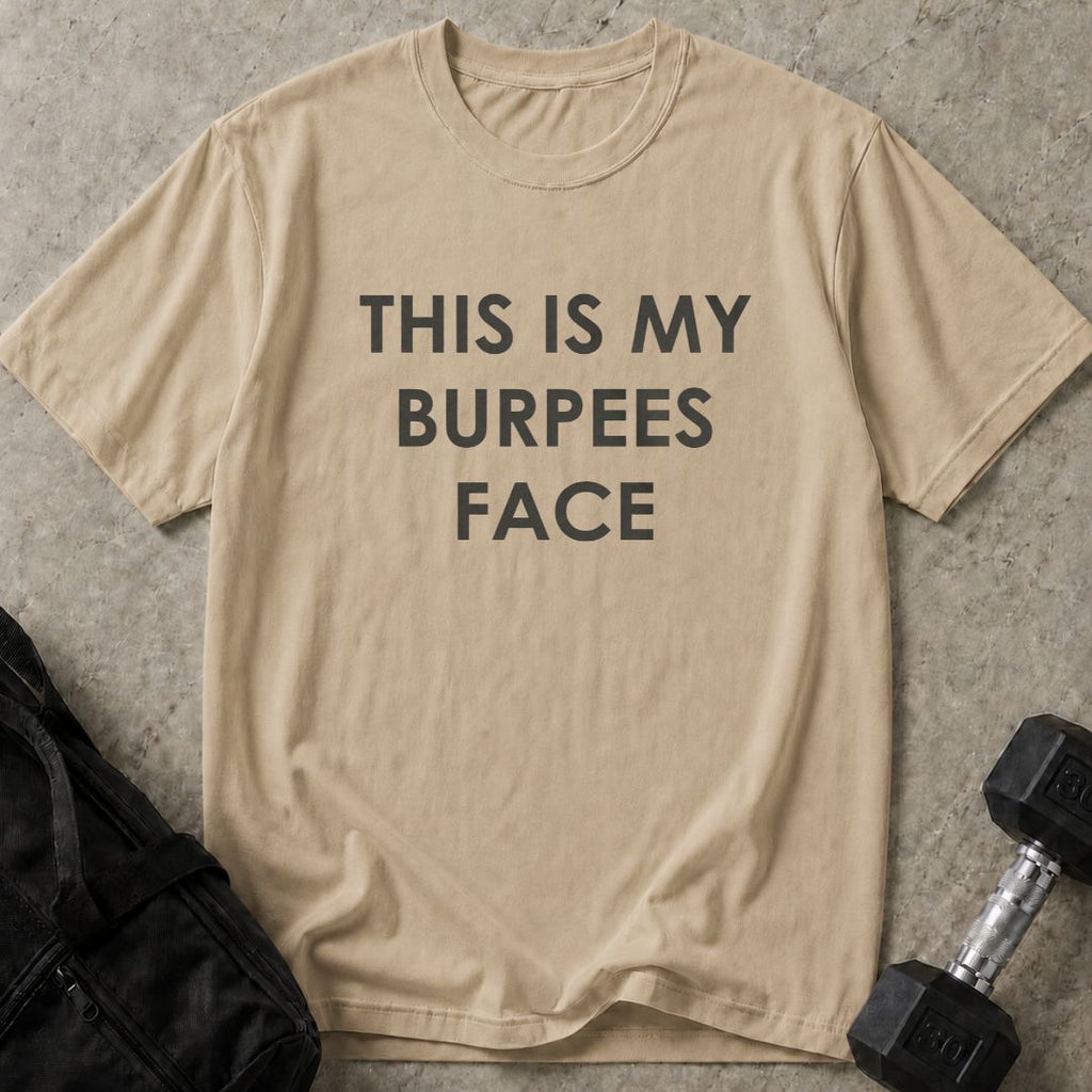 This Is My Burpees Face Tee