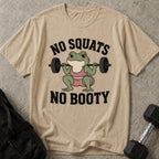 No Squats No Booty Tee