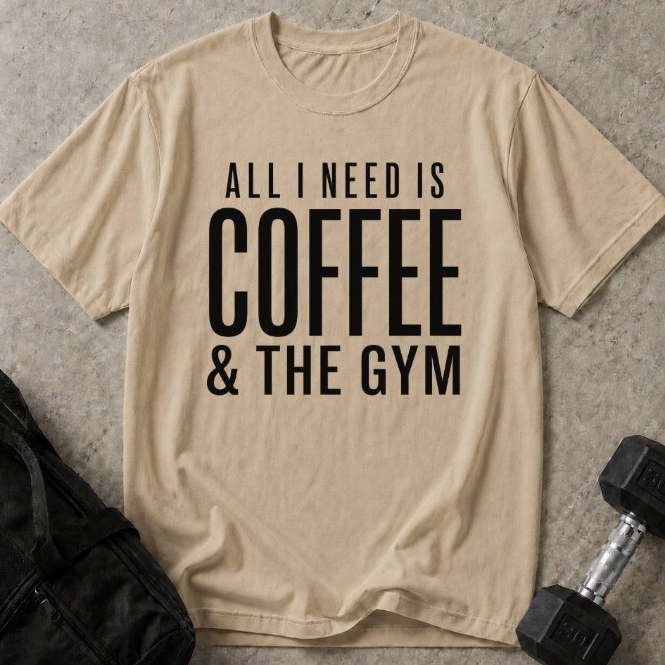 I Need Coffee & Gym Tee