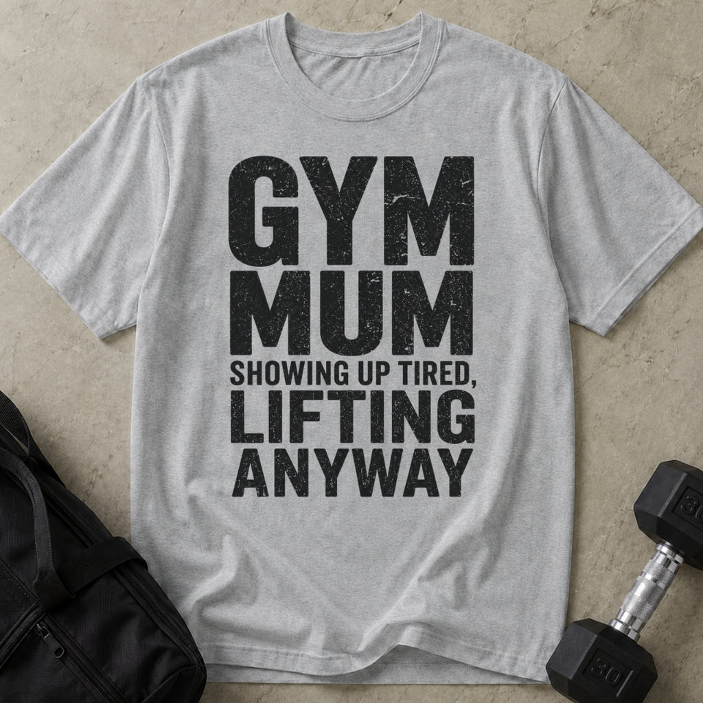 Gym Mum T-shirt