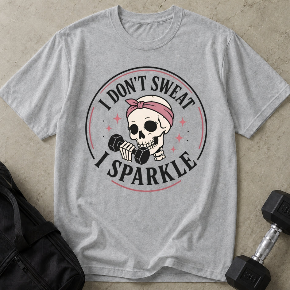I Don't Sweat Tee