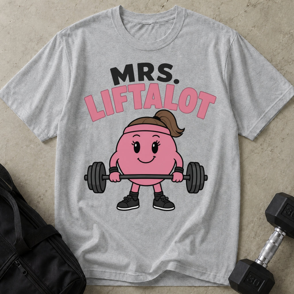 Mrs. Liftalot T-shirt