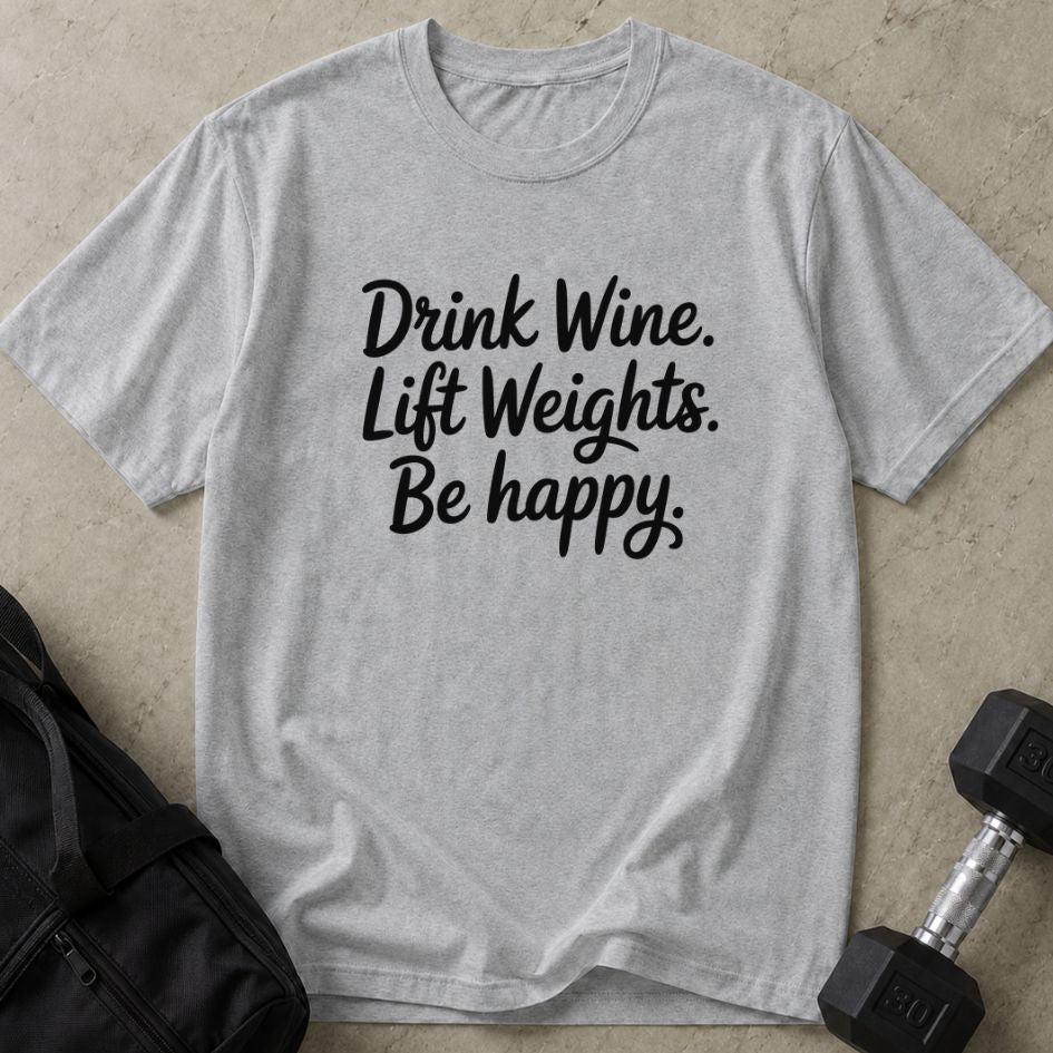 Wine Weights Happy Tee