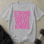 Strong Squat Weak Knees Tee