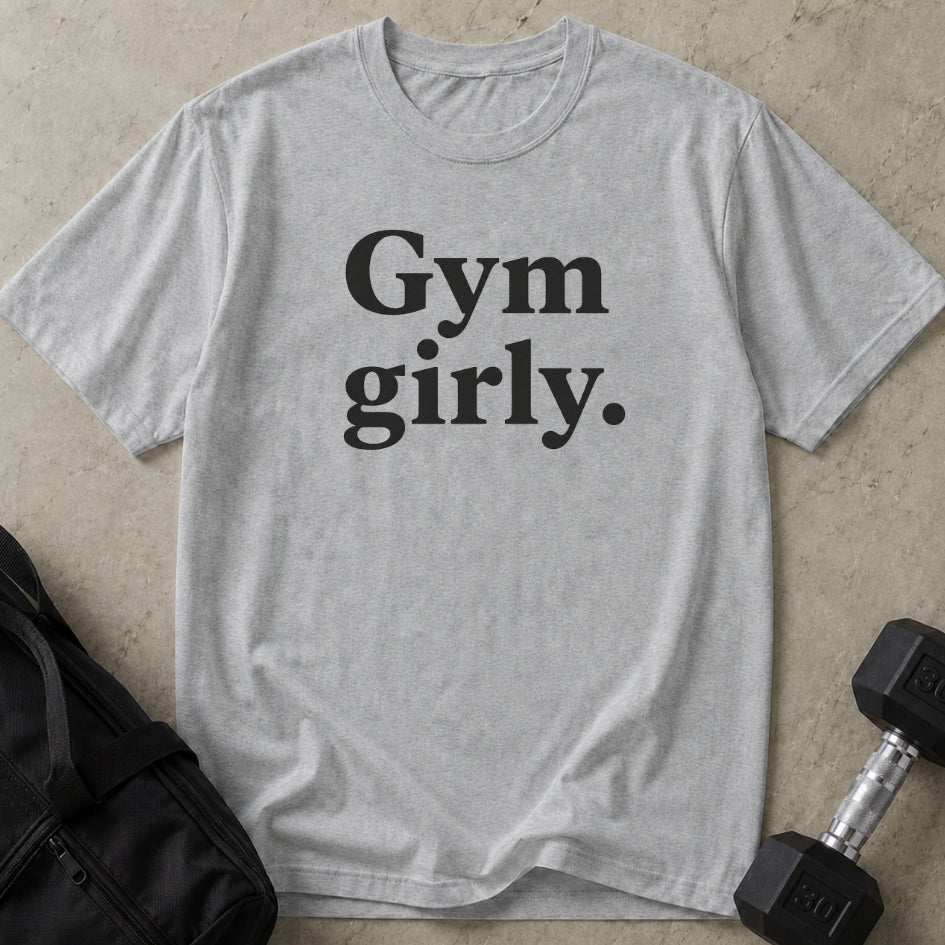 Gym Girly T-shirt