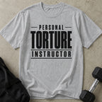 Personal Torture Instructor Tee