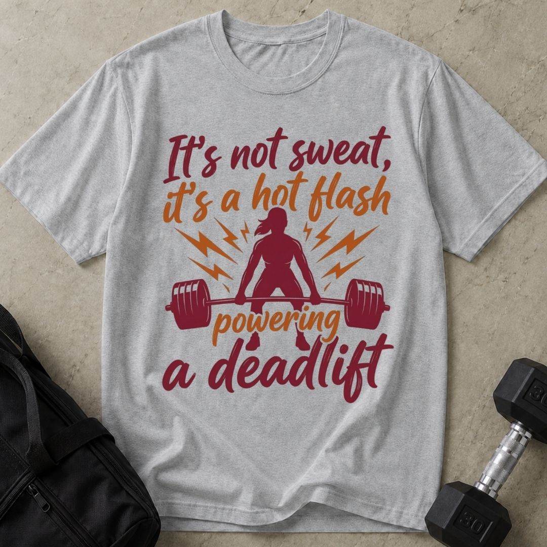 It's A Hot Flash Tee