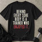 Trainer Enjoyed It Tee