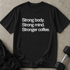 Strong Coffee Tee