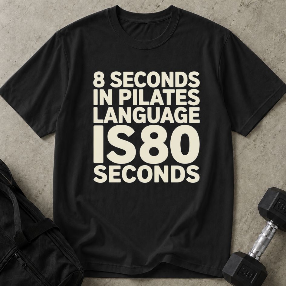 8 Seconds Pilates Tee