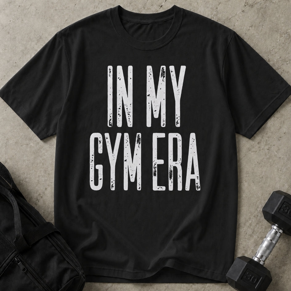 In My Gym Era T-shirt