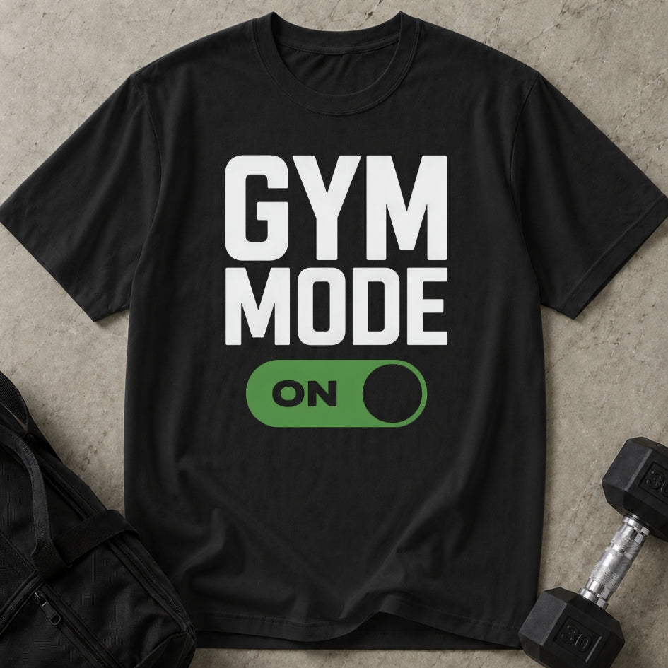 Gym Mode T-shirt