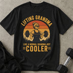 Lifting Grandma T-shirt