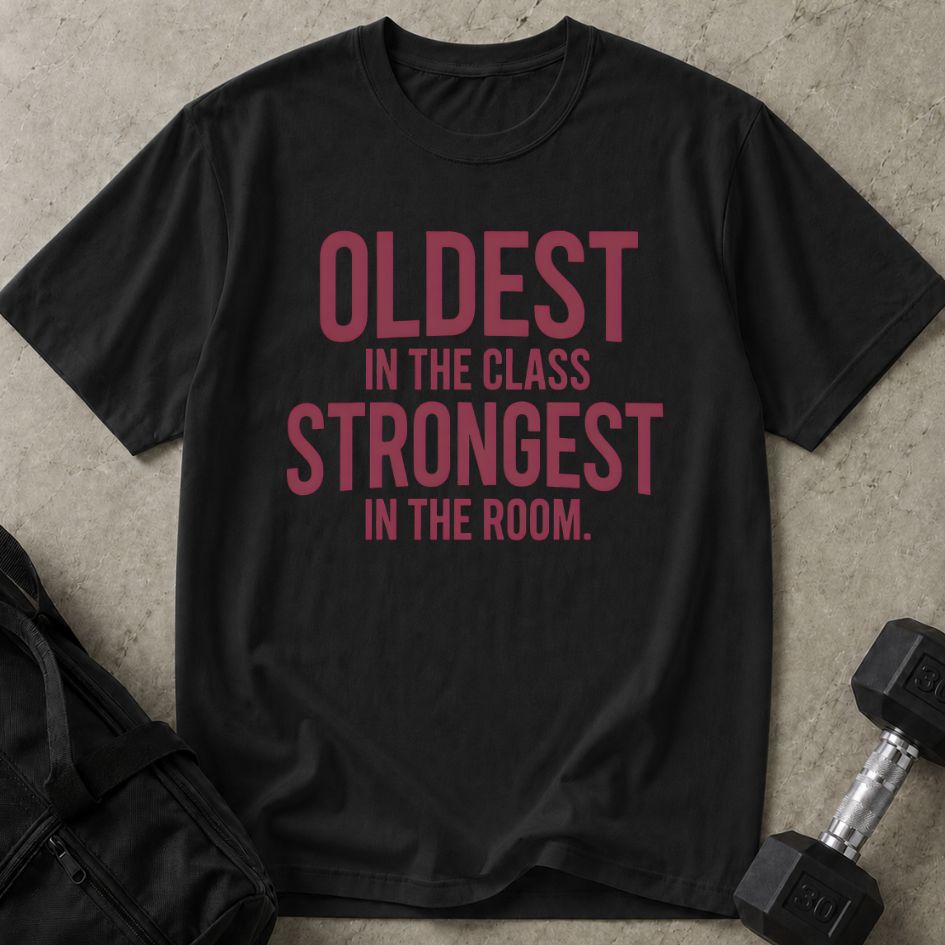 Oldest & Strongest Tee