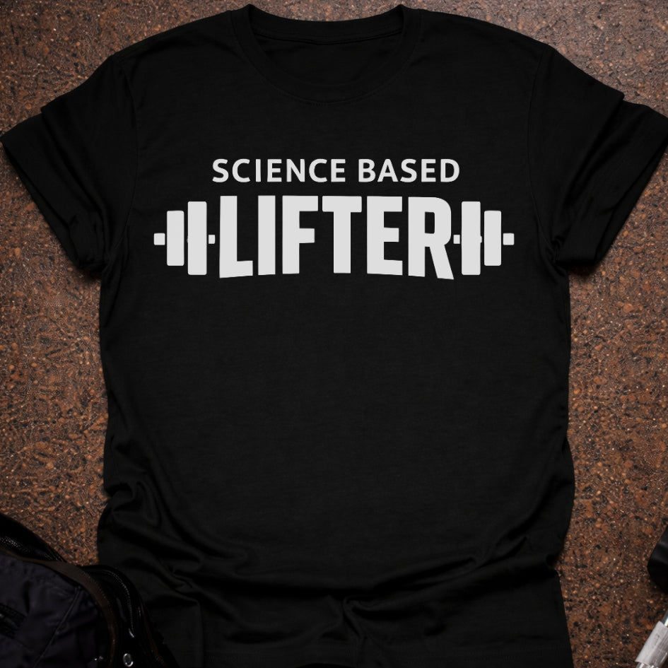Science Based Lifter T-shirt