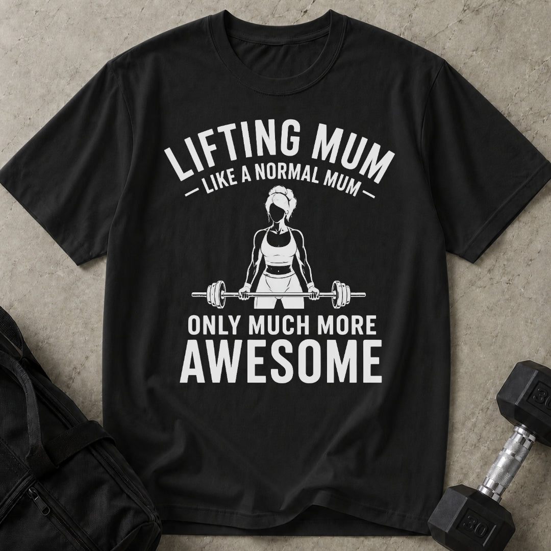 Lifting Mum T-shirt