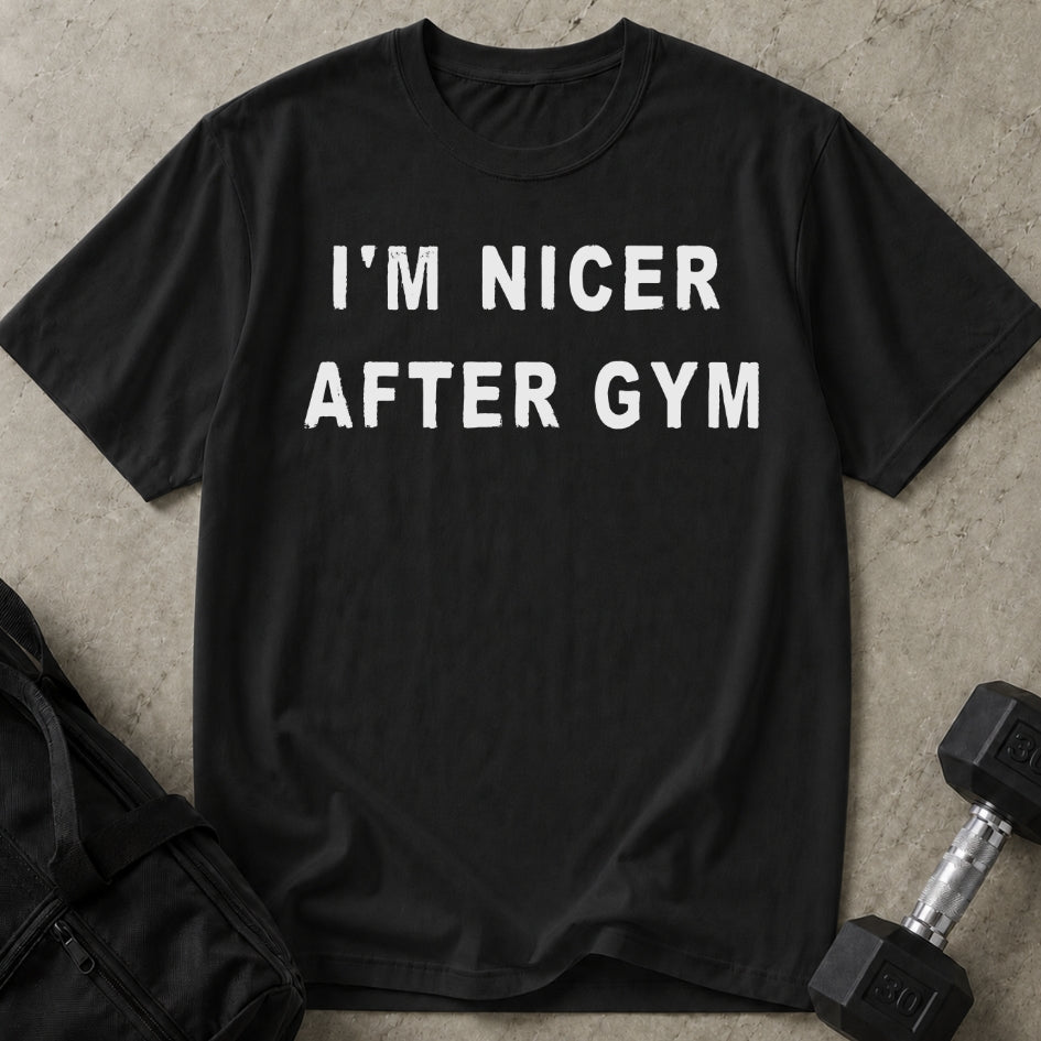 I'm Nicer After Gym Tee