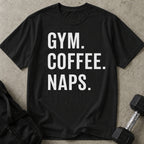 Gym Coffee Naps T-shirt