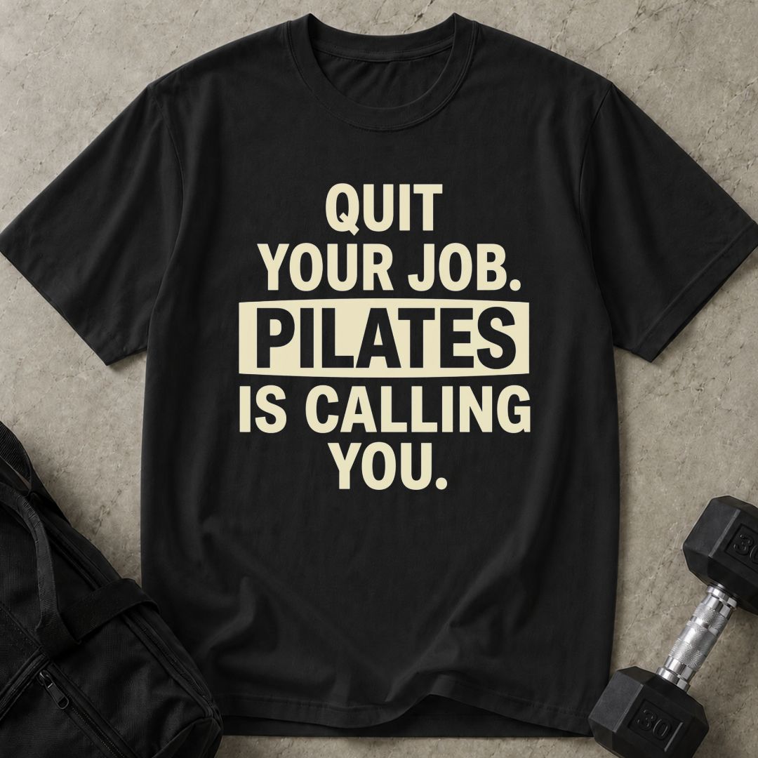 Pilates Is Calling You Tee