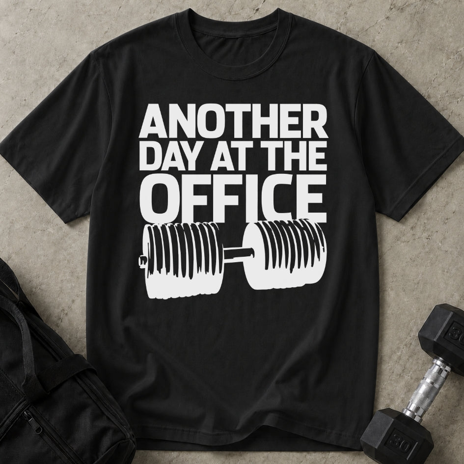 Another Day At The Office T-shirt