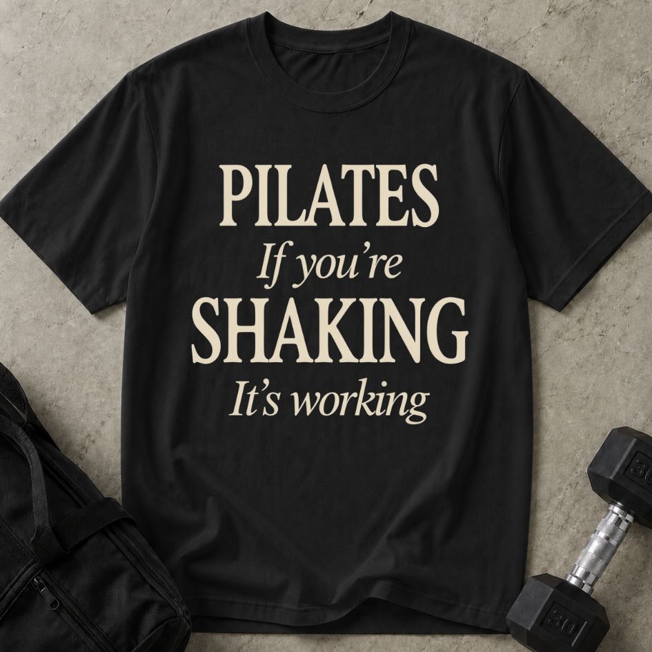 If You're Shaking Its Working Tee