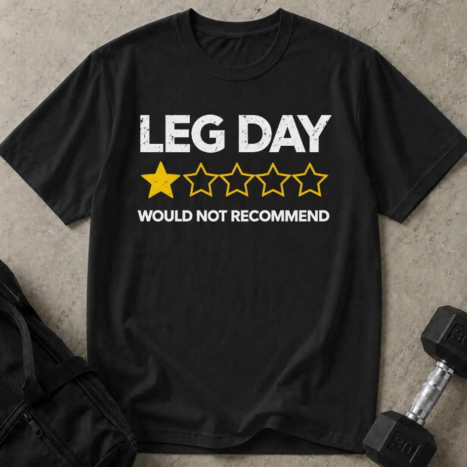 Leg Day 1-star T-shirt