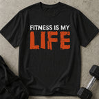 Fitness Is My Life T-shirt