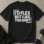 I Like This Shirt T-shirt