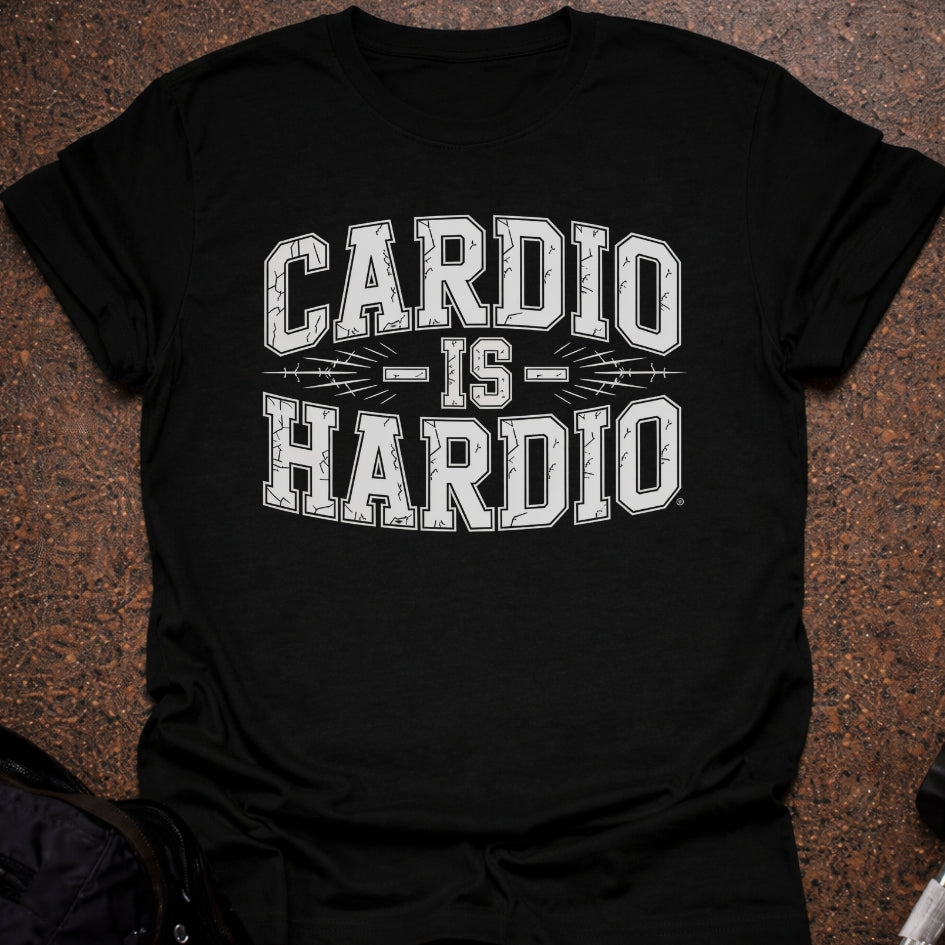 Cardio Is Hardio T-shirt