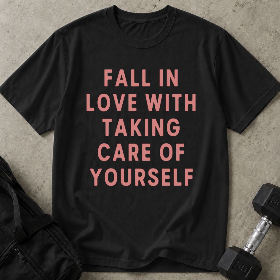 Take Care Of Yourself Tee
