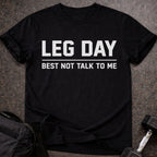 Leg Day T-shirt