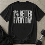 1% Better T-shirt
