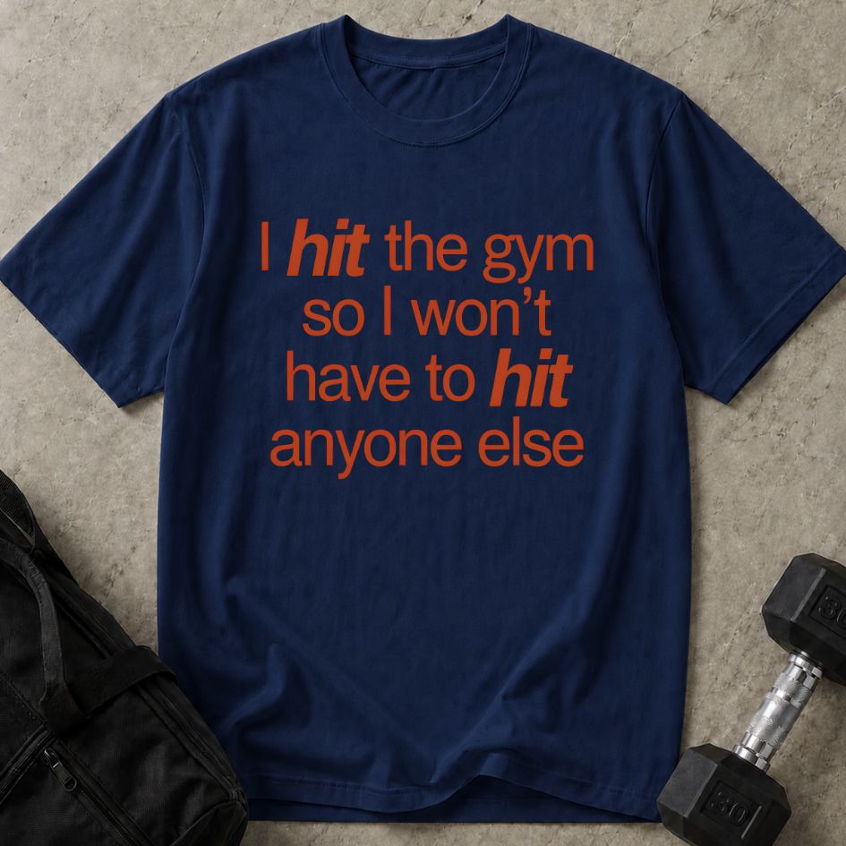 Hit The Gym Tee