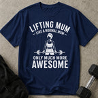 Lifting Mum T-shirt