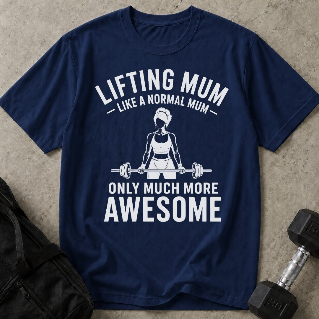Lifting Mum T-shirt