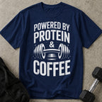 Powered By Protein & Coffee Tee