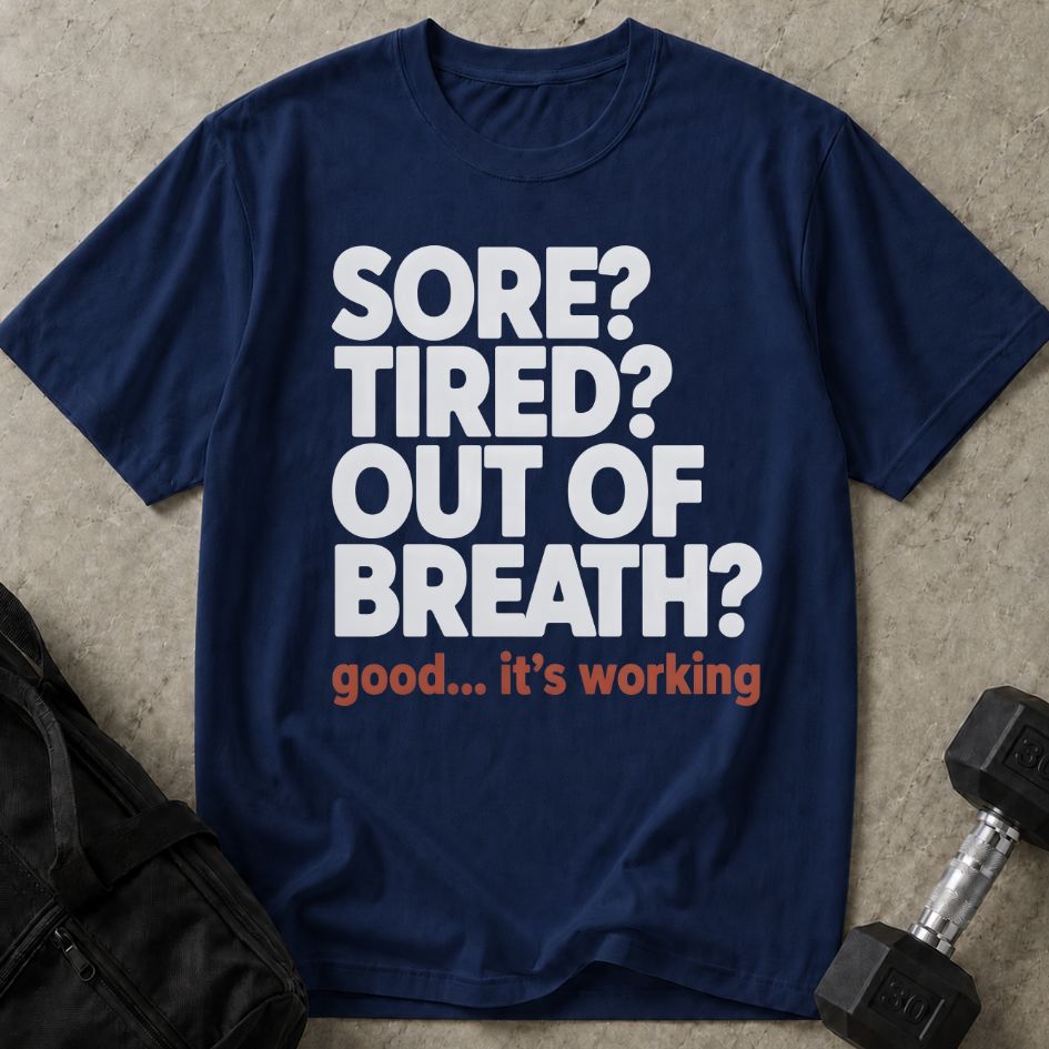 Sore & Out Of Breathe Tee