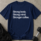 Strong Coffee Tee