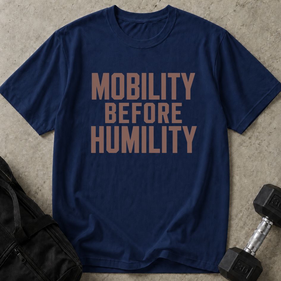 Mobility Before Humility Tee