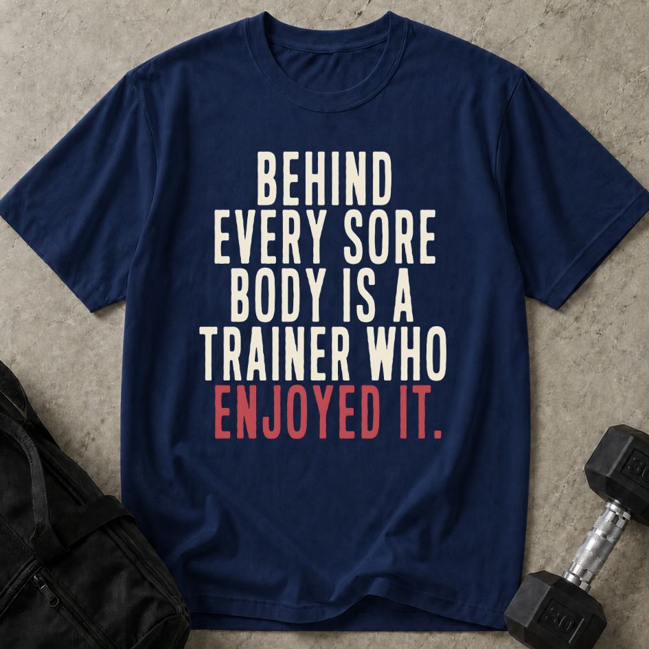 Trainer Enjoyed It Tee