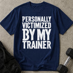 Personally Victimized T-shirt